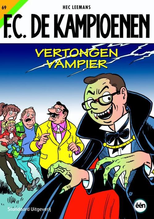 Vertongen vampier / F.C. De Kampioenen / 69 9789002243622, Livres, BD, Envoi