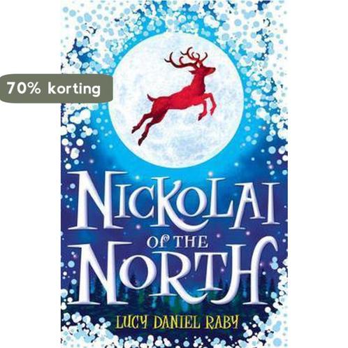 Nickolai of the North 9780340903018 Lucy Daniel Raby, Boeken, Taal | Engels, Gelezen, Verzenden