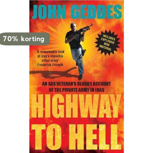 Highway to Hell 9780099499466 John Geddes, Boeken, Overige Boeken, Gelezen, Verzenden