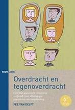 Overdracht en tegenoverdracht 9789462364578 Fee van Delft, Boeken, Verzenden, Gelezen, Fee van Delft