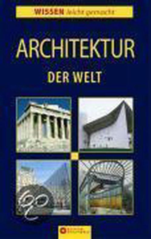Architektur der Welt 9783817455836, Livres, Livres Autre, Envoi