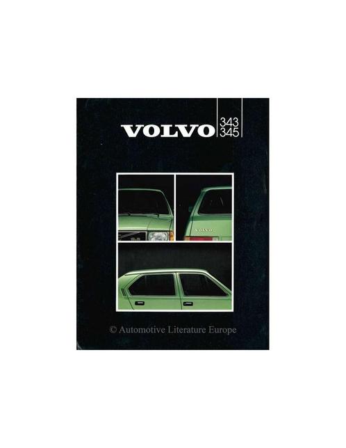 1982 VOLVO 343 / 345 BROCHURE NEDERLANDS, Livres, Autos | Brochures & Magazines