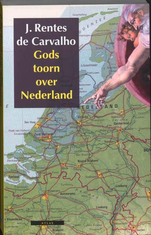 Gods toorn over Nederland 9789045009070, Boeken, Romans, Zo goed als nieuw, Verzenden
