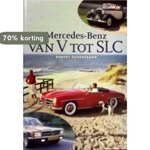 Mercedes-Benz. Van V tot SLC 9789060130537 R. Scheerboom, Boeken, Hobby en Vrije tijd, Gelezen, Verzenden