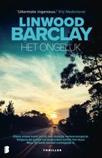 Het ongeluk 9789022595787 Linwood Barclay, Boeken, Verzenden, Zo goed als nieuw, Linwood Barclay