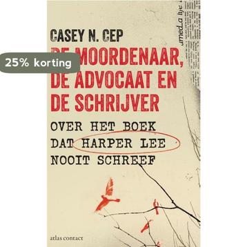 De moordenaar, de advocaat en de schrijver 9789045031798, Verzenden, Casey N. Cep