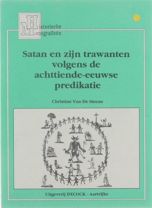 Satan en zijn trawanten volgens de achttiende-eeuwse, Livres, Histoire mondiale, Envoi