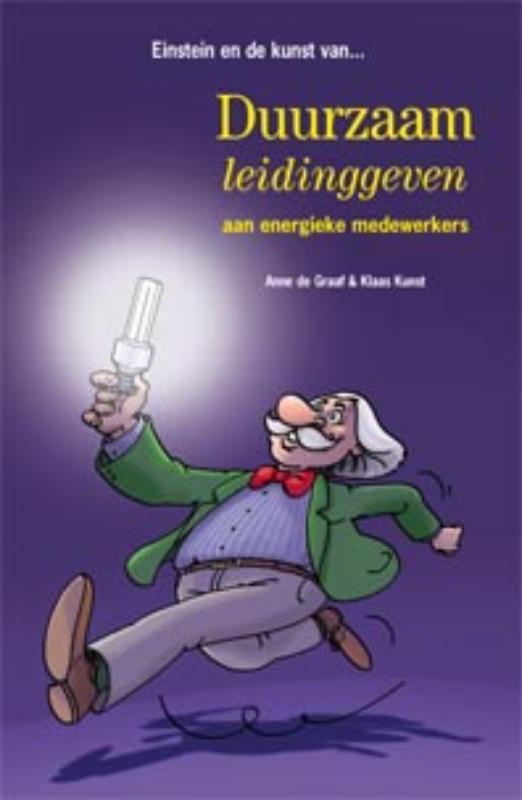 Einstein en de kunst van duurzaam leidinggeven aan energieke, Boeken, Economie, Management en Marketing, Gelezen, Verzenden
