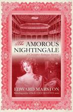 Amorous Nightingale 9780749008031, Edward marston, Verzenden