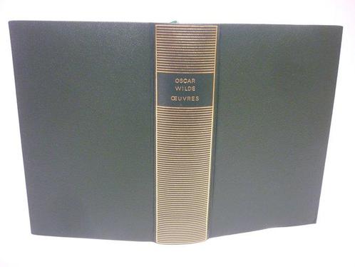 Oscar Wilde - James Joyce - Œuvres - Œuvres Tome I -, Antiek en Kunst, Antiek | Boeken en Manuscripten