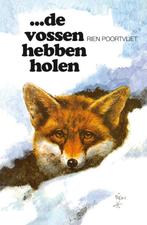 ...De vossen hebben holen 9789026949494 R. Poortvliet, Boeken, Verzenden, Gelezen, R. Poortvliet