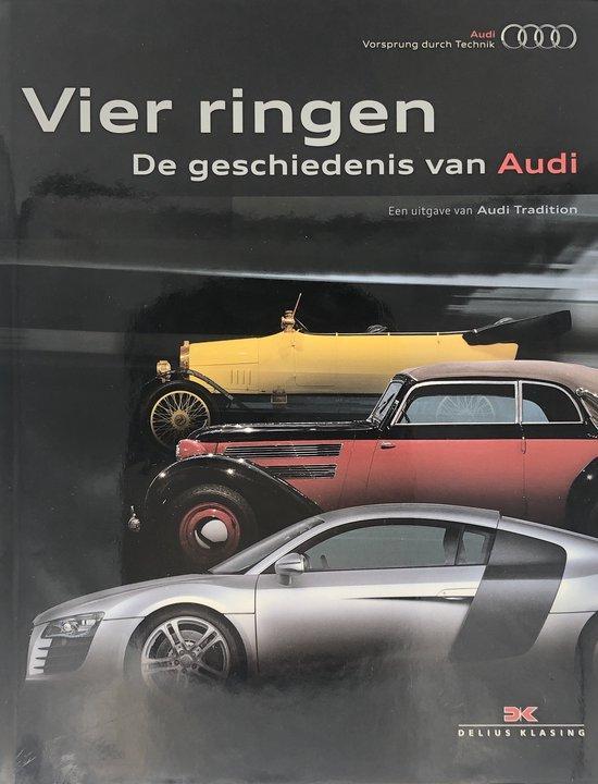 vier ringen de geschiedenis van Audi 9783768826778, Boeken, Overige Boeken, Zo goed als nieuw, Verzenden