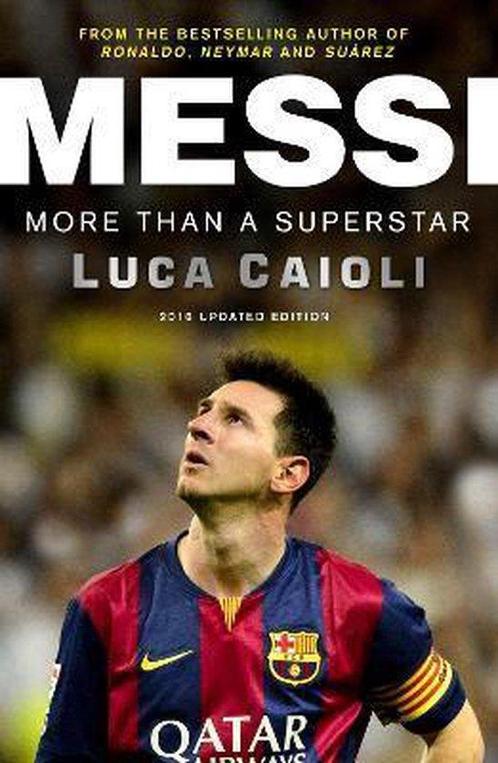 Messi - 2016 Updated Edition 9781906850913, Livres, Livres Autre, Envoi