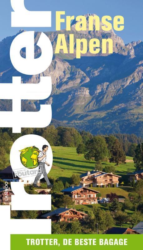 De Franse Alpen / Trotter 9789020965346, Boeken, Reisgidsen, Gelezen, Verzenden