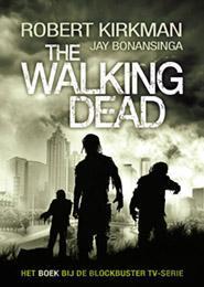 The walking dead 9789024565672 Robert Kirkman, Livres, Thrillers, Envoi