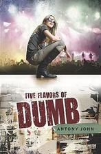 Five Flavors of Dumb 9780803734333, Livres, Antony John, Antony John, Verzenden