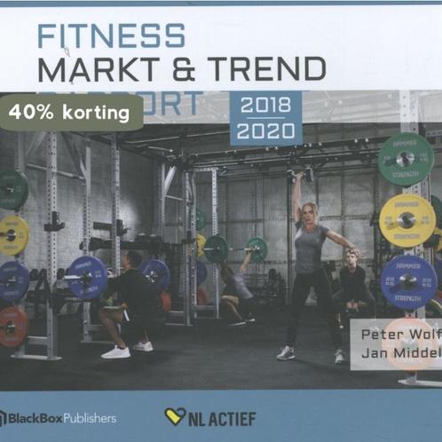 Fitness Markt & Trend Rapport 2018 - 2020 9789082787993, Boeken, Overige Boeken, Gelezen, Verzenden