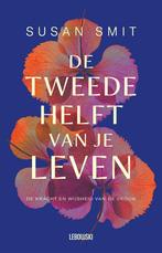 De tweede helft van je leven 9789048873845 Susan Smit, Boeken, Verzenden, Gelezen, Susan Smit