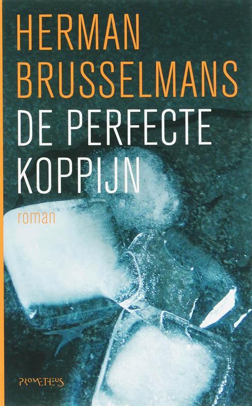 De Perfecte Koppijn 9789044610987, Livres, Romans, Envoi