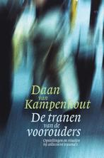 De tranen van de voorouders 9789069637853, Livres, Psychologie, Daan van Kampenhout, Verzenden
