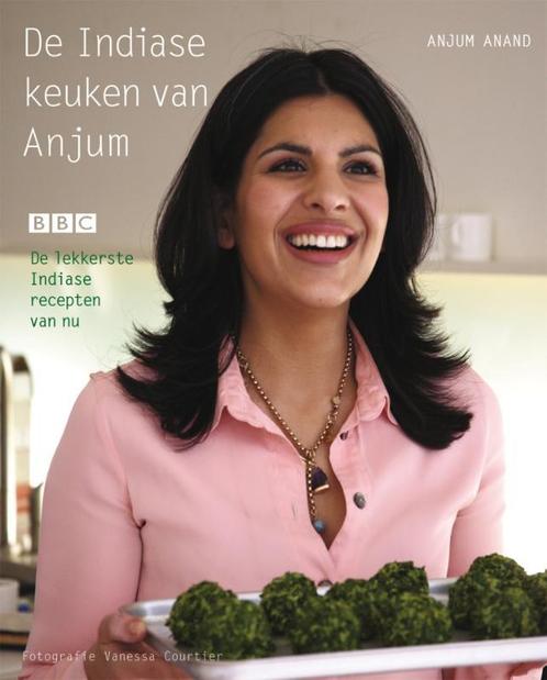 De Indiase keuken van Anjum 9789021545905 A. Anand, Boeken, Kookboeken, Gelezen, Verzenden