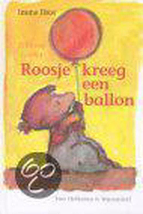 Roosje Kreeg Een Ballon 9789026994999, Boeken, Kinderboeken | Jeugd | 13 jaar en ouder, Zo goed als nieuw, Verzenden
