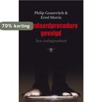 Standaardprocedure Gevolgd 9789023428497 Ph. Gourevitch, Boeken, Verzenden, Zo goed als nieuw, Ph. Gourevitch