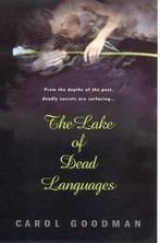 The lake of dead languages 9780099457763, Gelezen, Carol Goodman, Verzenden