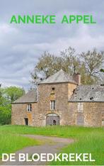 DE BLOEDKREKEL 9789465018010 Anneke Appel, Verzenden, Anneke Appel
