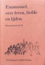 Emmanuel Over Leven Liefde En Lijden 9789020250893, P. Rodegast, J. Stanton, Verzenden