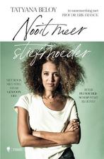 Nooit meer stiefmoeder 9789463931021 Tatyana Beloy, Verzenden, Zo goed als nieuw, Tatyana Beloy