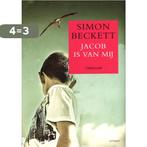 Jacob is van mij 9789021806020 Simon Beckett, Boeken, Verzenden, Gelezen, Simon Beckett