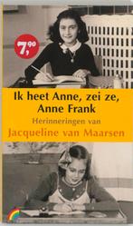 Ik heet Anne, zei ze, Anne Frank 9789041705242, Boeken, Gelezen, Jacqueline van Maarsen, Verzenden