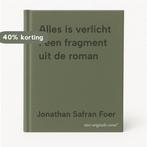 Alles is verlicht : een fragment uit de roman 9789041406507, Boeken, Verzenden, Zo goed als nieuw, Jonathan Safran Foer