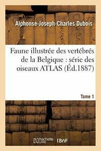 Faune illustree des vertebres de la Belgique : ., Livres, Livres Autre, Envoi
