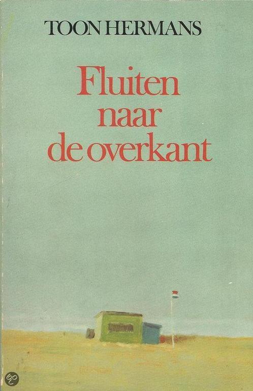 Fluiten naar de overkant 9789010030115 Toon Hermans, Boeken, Gedichten en Poëzie, Gelezen, Verzenden