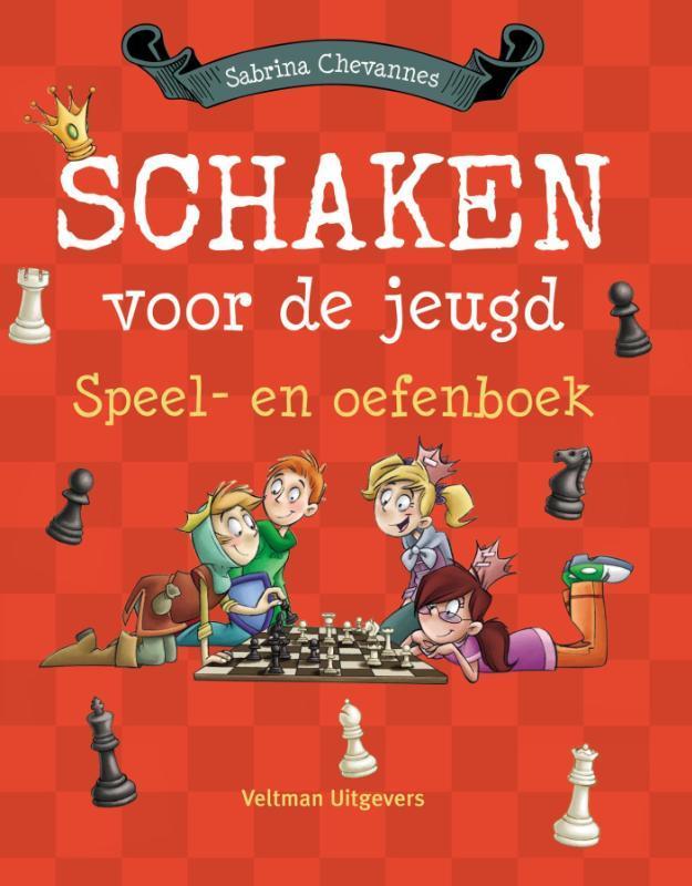Schaken voor de jeugd 9789048312696 Sabrina Chevannes, Livres, Loisirs & Temps libre, Envoi