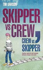 Skipper vs Crew / Crew vs Skipper, Timothy Davison, Tim Davison, Verzenden