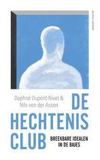 De hechtenisclub 9789021460703 Nils von der Assen, Verzenden, Zo goed als nieuw, Nils von der Assen