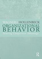 Organizational Behavior 9780415998512 John A Wagner Iii, Boeken, Verzenden, Gelezen, John A Wagner Iii