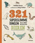 321 superslimme dingen die je moet weten over dieren / 321 -, Boeken, Verzenden, Gelezen, Mathilda Masters