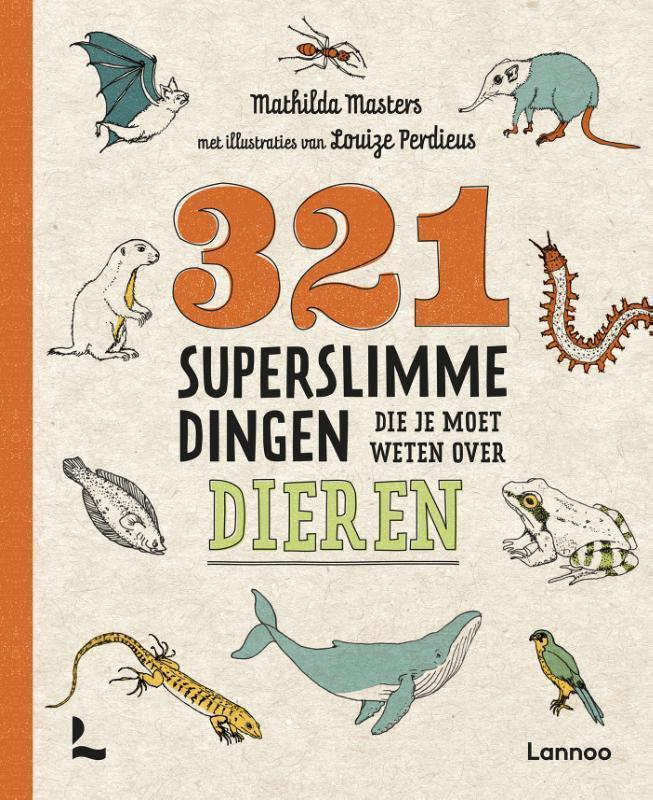 321 superslimme dingen die je moet weten over dieren / 321 -, Boeken, Kinderboeken | Jeugd | 10 tot 12 jaar, Gelezen, Verzenden