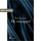 De oogappel 9789401603768 Su Quinn, Boeken, Verzenden, Zo goed als nieuw, Su Quinn