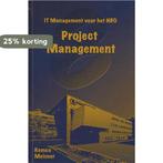 Projectmanagement: IT management voor het HBO 9789070808006, Boeken, Verzenden, Gelezen, Remco Meisner