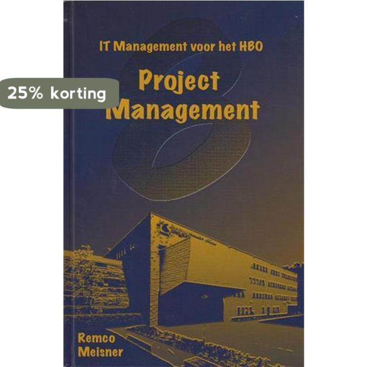 Projectmanagement: IT management voor het HBO 9789070808006, Boeken, Schoolboeken, Gelezen, Verzenden