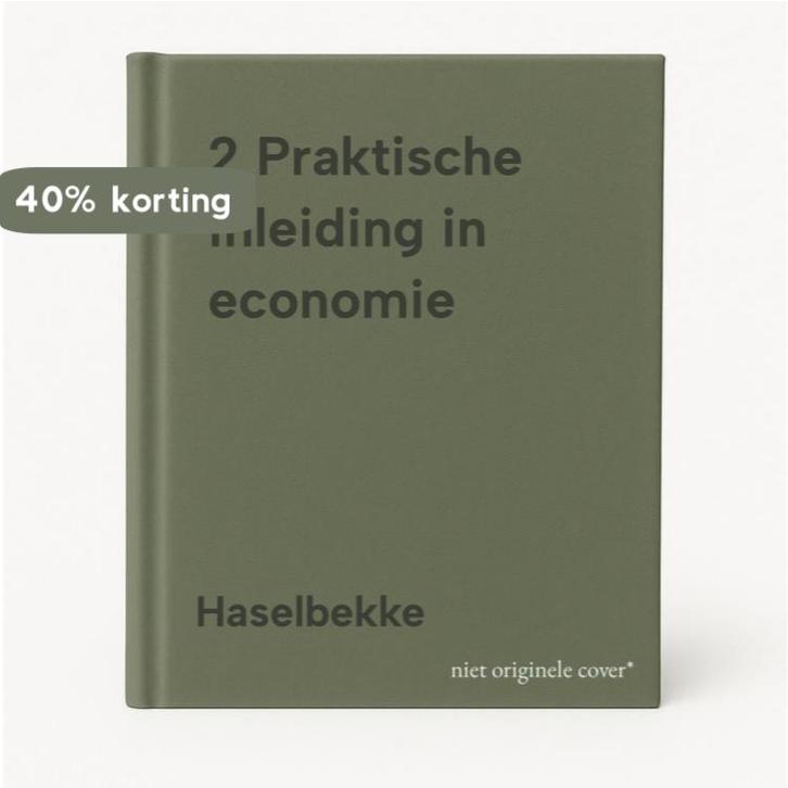 2 Praktische inleiding in economie 9789020724882 Haselbekke, Boeken, Schoolboeken, Gelezen, Verzenden