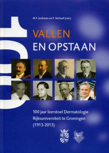 Vallen en opstaan 1913-2013 9789052352176, Boeken, Wetenschap, Zo goed als nieuw, Verzenden