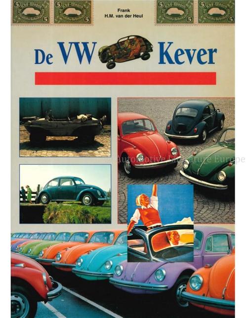 DE VW KEVER, DE WONDERWAGEN UIT WOLFSBURG, Boeken, Auto's | Boeken