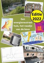 Een energieneutraal huis 9789462719040 Theo van Lieshout, Verzenden, Zo goed als nieuw, Theo van Lieshout
