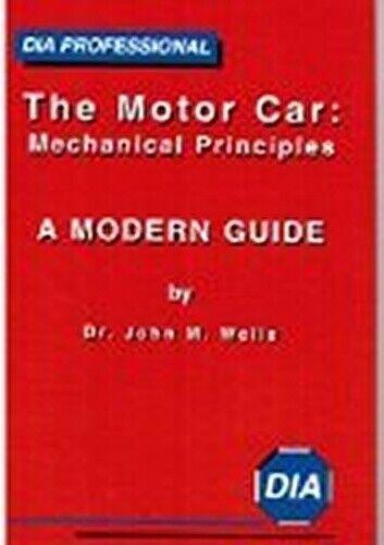 Motor Car: Mechanical Principles: DIA Professional Edition,, Boeken, Overige Boeken, Zo goed als nieuw, Verzenden